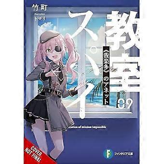 Spy Classroom, Band 9 (Light Novel)