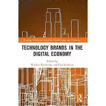 Technology Brands In The Digital Economy - Taylor & Francis Ltd