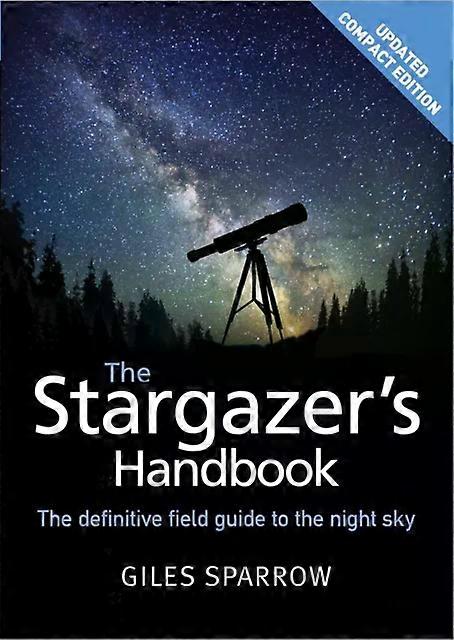 Stargazer's Handbook - Giles Sparrow