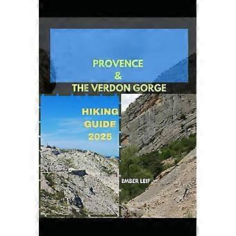 Wanderführer Provence & Verdonschlucht 2025