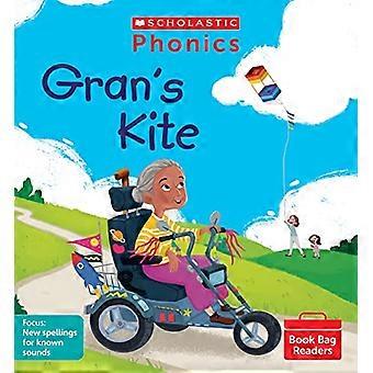 Gran's Kite (sæt 10) (Phonics bogtaskelæsere)