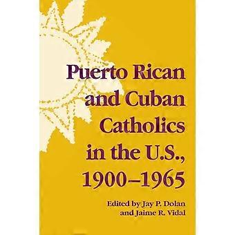 Puerto Rican And Cuban Catholics In The U.s. 1900-1965 - University of Notre Dame Press - Paperback - en Book