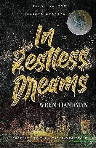 In restless dreams