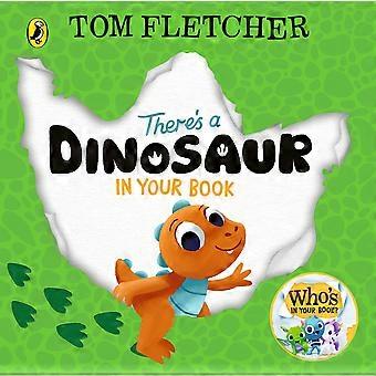 There's a dinosaur in your book