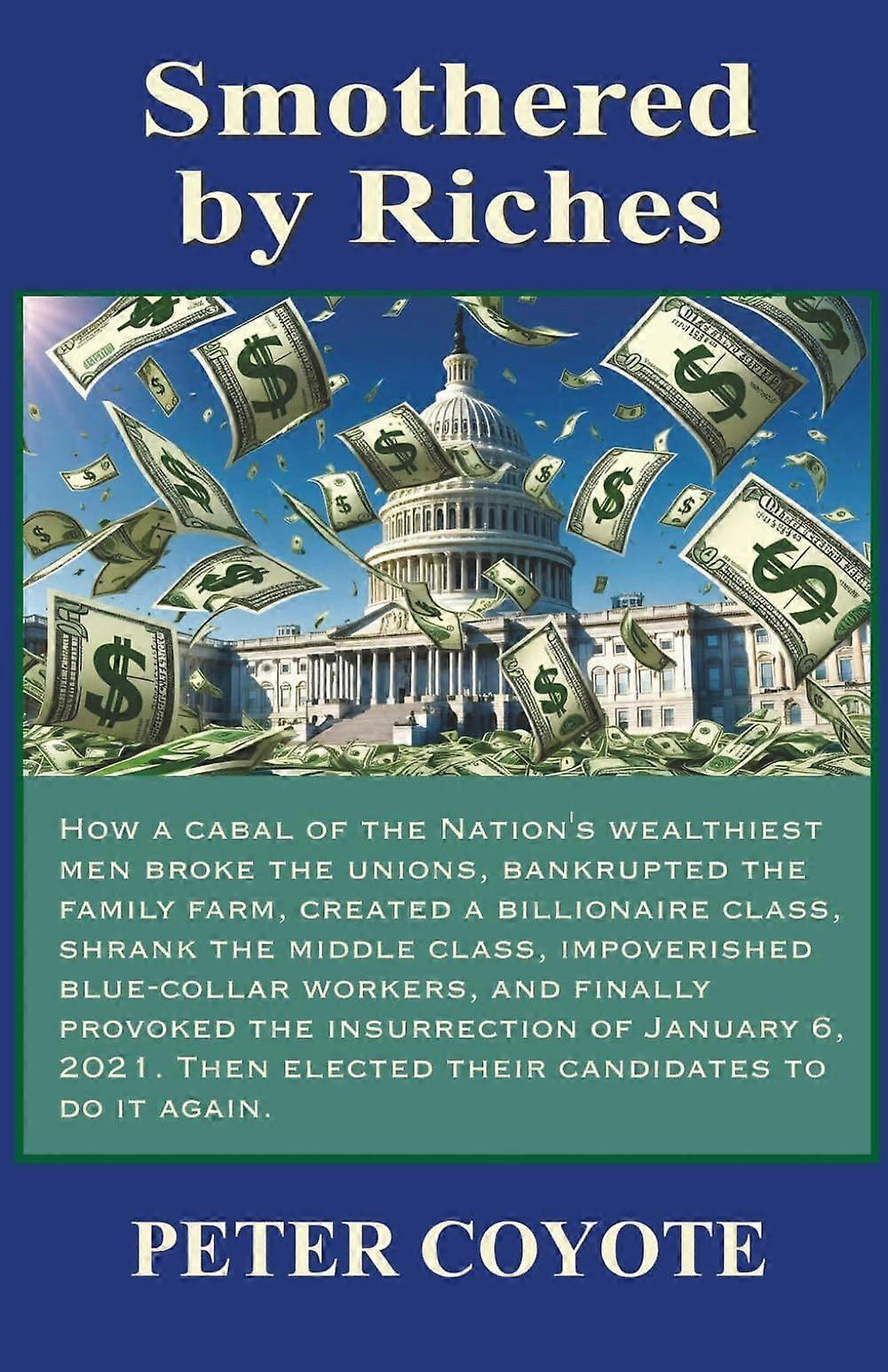 Smothered by riches