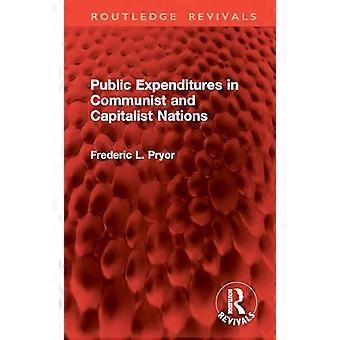Public Expenditures in Communist and Capitalist Nations