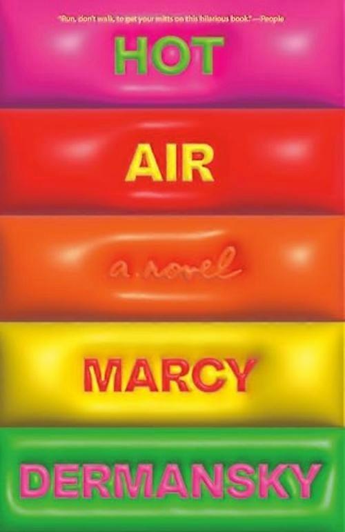 Hot Air : a Novel