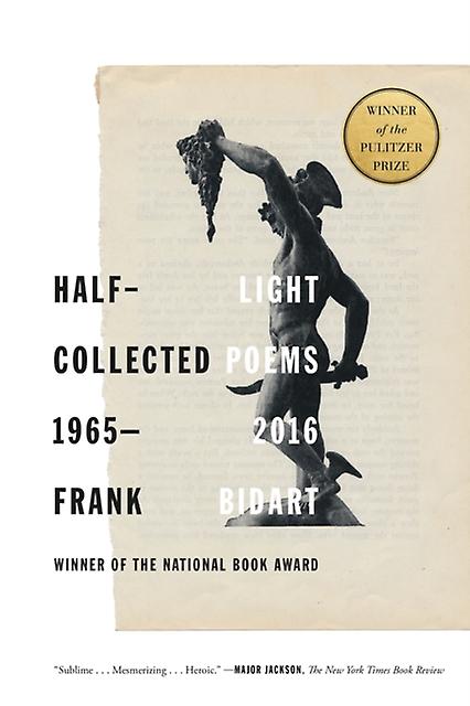 Halflight by Frank Bidart Paperback Book
