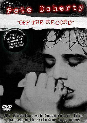 Pete Doherty Off the Record DVD (2009) Pete Doherty cert E - Region 2