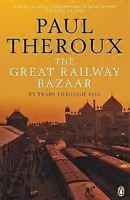 The Great Railway Bazaar