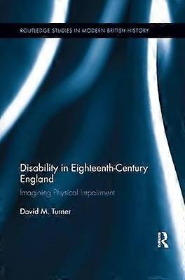 Disability in Eighteenth-Century England
