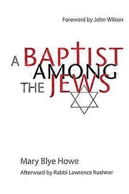 A Baptist Among the Jews