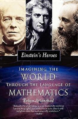 Einstein's Heroes