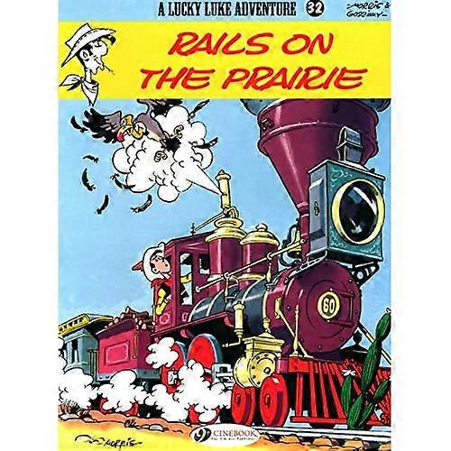 Lucky Luke Vol.32: Rails on the Prairie