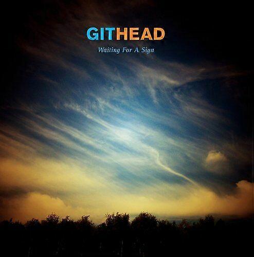 Githead Waiting for a Sign CD (2014) NEW