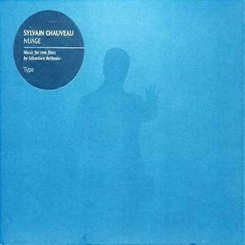 Sylvain Chauveau Nuage CD (2007)