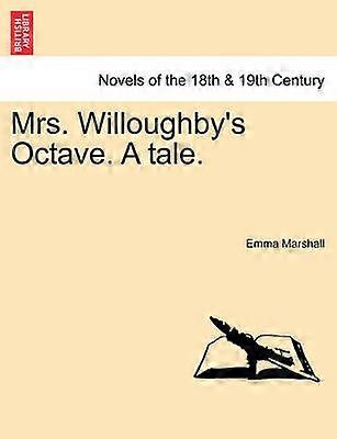 Mrs Willoughby's Octave A tale