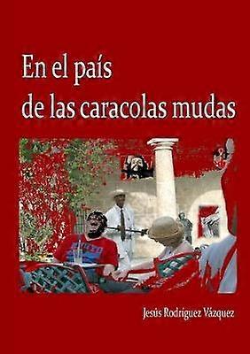 En el país de las caracolas mudas
