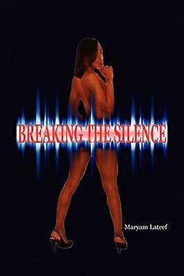 Breaking the Silence