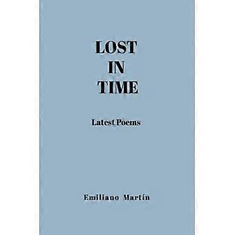 Lost in Time : Seneste digte