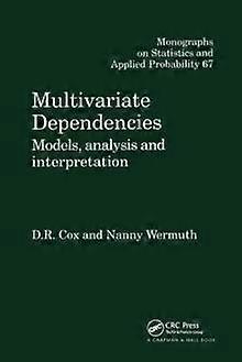 Multivariate Dependencies Models Analysis And Interpretation - D.R. Cox - Paperback - en Book