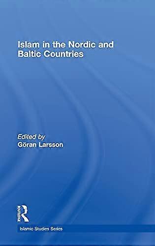 Islam in the Nordic and Baltic Countries