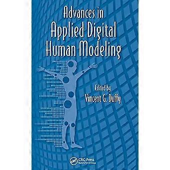 Advances in Applied Digital Human Modeling