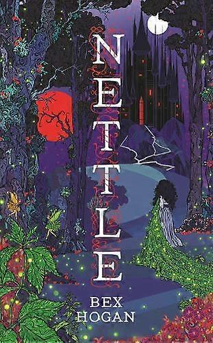 Nettle by Bex Hogan Hardback Book