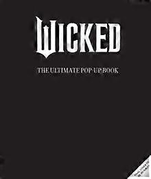 Wicked The Ultimate Popup Book Hardback Book