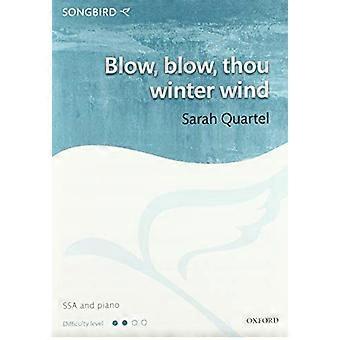Blow, Blow, du Winterwind (Songbird)