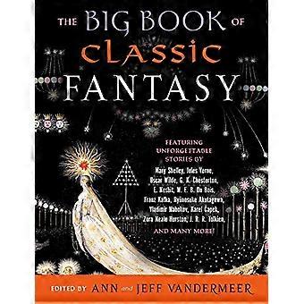 Het grote boek van de klassieke fantasie