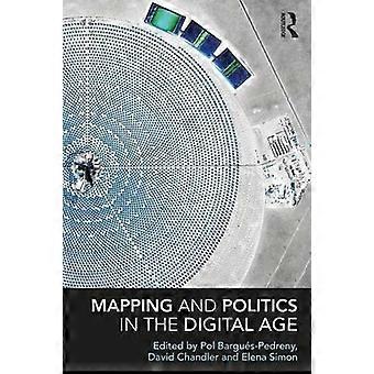 Mapeo y política en la era digital (Routledge Global Cooperation Series)