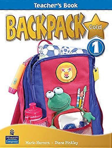 Backpack Gold: Teacher's Book 1