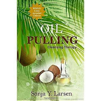 Oil Pulling (Skönhetsböckerna)