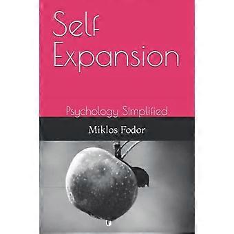 L’expansion de soi : la psychologie simplifiée