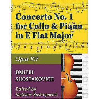 Konsert nr. 1, op. 107 av Dmitri Sjostakovitsj. Redigert av Rostropovich. For cello og pianoakkompagnement. 20. århundre. Vanskelighetsgrad: Vanskelig. Instruksjon