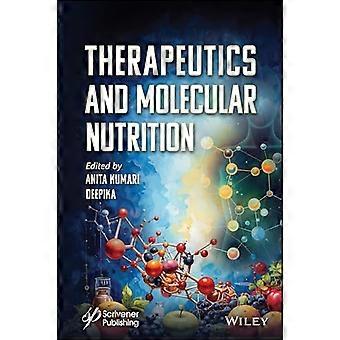 Therapeutics and Molecular Nutrition