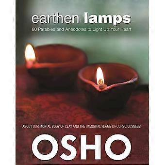 Earthen Lamps 60 Parables And Anecdotes To Light Up Your Heart - Osho - Paperback - en Book