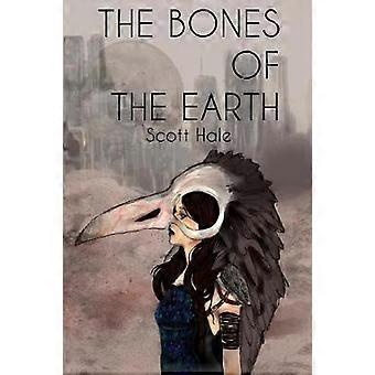 The Bones of the Earth