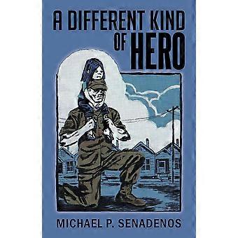 A different kind of hero
