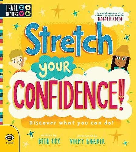 Stretch Your Confidence by Beth Cox Paperback