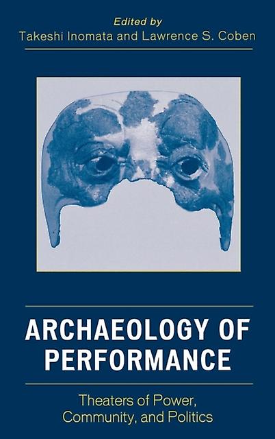 Archaeology Of Performance Paperback Book