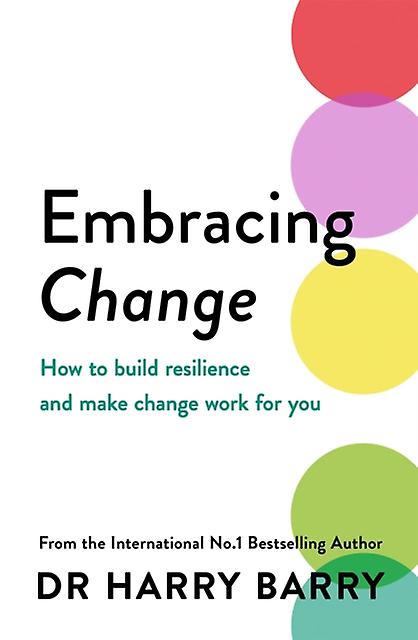 Embracing Change by Dr Harry Barry Paperback