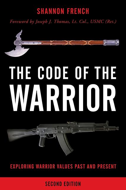 The Code Of The Warrior by Shannon E. French Paperback Book