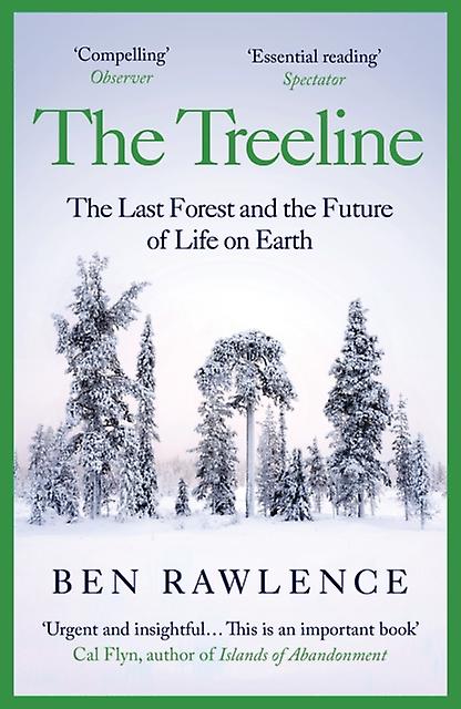 The Treeline by Ben Rawlence Paperback Book