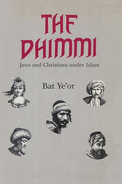 The Dhimmi by Bat Yeor Paperback Book