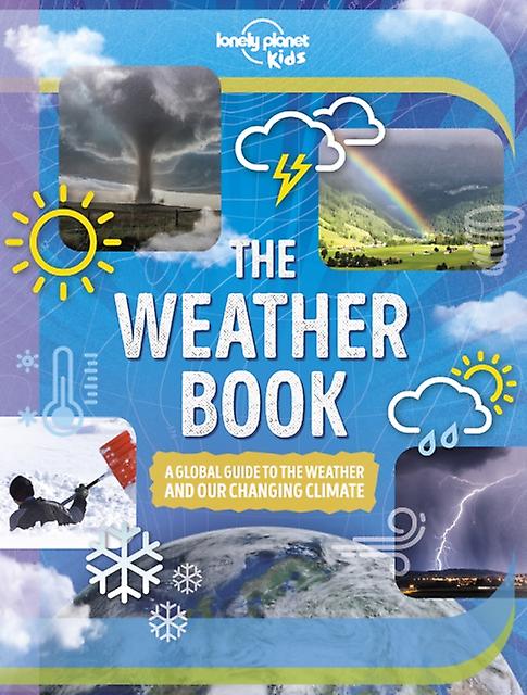 Lonely Planet Kids The Weather Book by Steve Parker Paperback Book