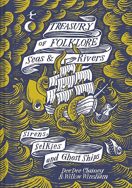 Treasury Of Folklore Seas And Rivers by Willow Winsham Paperback Book