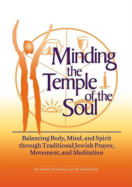 Minding The Temple Of The Soul by Frankiel & PhD & Tamar Paperback Book