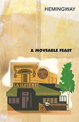 A Moveable Feast by Ernest Hemingway Paperback Book
